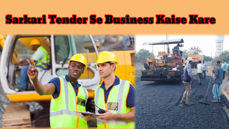 Sarkari Tender Se Business Kaise Kare – Complete Beginner Guide in Hindi